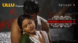 Chawl House 2 Episode 2