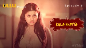 Kala Khatta Episode 6