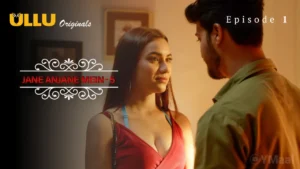 Jane Anjane Mein 5 Episode 1