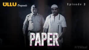 Paper Episode 2
