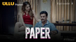 Paper Episode 5