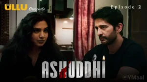 Ashuddhi Episode 2